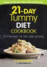21-Day Tummy Diet Cookbook: 150 All-New Recipes that Shrink, Soothe and Satisfy (N/A)