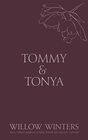 Tommy  Tonya Cuffed Kiss