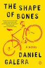 The Shape of Bones A Novel