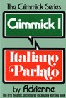 Gimmick I Italiano Parlato
