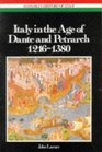 Italy in the Age of Dante and Petrarch 12161380