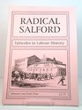 Radical Salford Episodes in Labour History