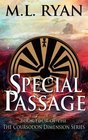 Special Passage Book Four of the Coursodon Dimension Series