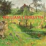 William J Forsyth The Life and Work of an Indiana Artist