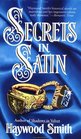 Secrets In Satin