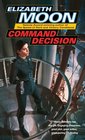 Command Decision (Vatta's War, Bk 4)
