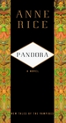 Pandora (New Tales of the Vampires, Bk 1)