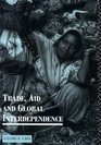 Trade Aid and Global Interdependence
