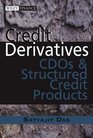 Credit Derivatives  CDOs and Structured Credit Products