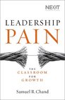 LN Leadership Pain The Classroom for Growth