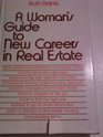 A woman's guide to new careers in real estate