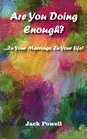 Are You Doing Enough In Your Marriage In Your Life