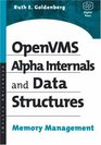 OpenVMS Alpha Internals and Data Structures Memory Management
