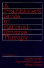A Practitioner's Guide to RationalEmotive Therapy