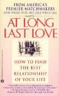 At Long Last Love  How to Find the Best Relationship of Your Life