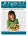 The Encyclopedia of Dietary Interventions for the Treatment of Autism and Related Disorders