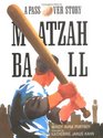 Matzah Ball A Passover Story