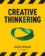 Creative Thinkering: Awaken Your Natural Creativity