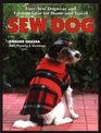 Sew Dog EasySew Dogwear And Custom Gear For Home and Travel