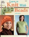 Learn to Knit with Beads