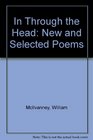 In Through the Head New and Selected Poems