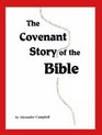 Covenant Story of the Bible
