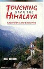 Touching Upon the Himalaya