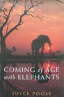 Coming of Age With Elephants