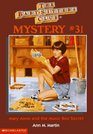Mary Anne and the Music Box Secret (Baby-Sitters Club Mystery, Bk 31)