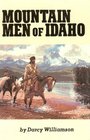 Mountain Men of Idaho