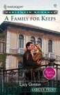 A Family for Keeps (Heart to Heart) (Harlequin Romance, No 3843) (Larger Print)