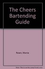 The Cheers Bartending Guide