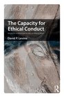 The Capacity for Ethical Conduct On psychic existence and the way we relate to others