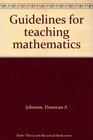 Guidelines for teaching mathematics