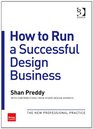 How to Run a Successful Design Business
