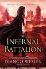 The Infernal Battalion (The Shadow Campaigns)