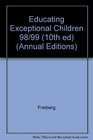 Educating Exceptional Children 98/99 (10th ed) (Annual Editions)