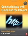 Communicating with Email and the Internet Learning Made Simple