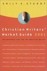 Christian Writers' Market Guide 2001