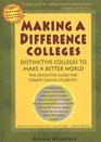 Making a Difference Colleges Distinctive Colleges to Make a Better World