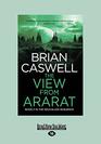 The View From Ararat In the Deucalion Sequence Book 2