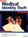 Medical Identity Theft