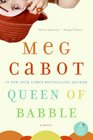 Queen of Babble (Queen of Babble, Bk 1)