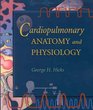 Cardiopulmonary Anatomy and Physiology