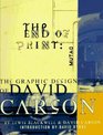 The End of Print The Graphic Design of David Carson
