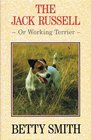 The Jack Russell or Working Terrier