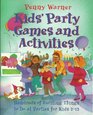 Kids Party Games and Activities