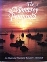 Monterey Peninsula An Enchanted Land