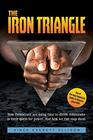 The Iron Triangle Inside the Liberal Democrat Plan to Use Race to Divide Christians and America in their Quest for Power and How We Can Defeat Them