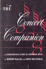 The Concert Companion: A Comprehensive Guide to Symphonic Music